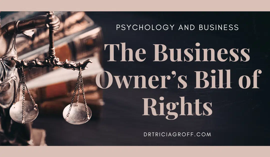 The Business Owner's Bill of Rights - Blog title image with picture of books and bronze figurine of Lady Justice