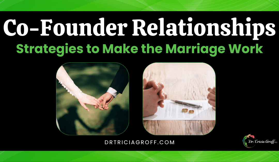 Co-Founder Relationships – How to Win