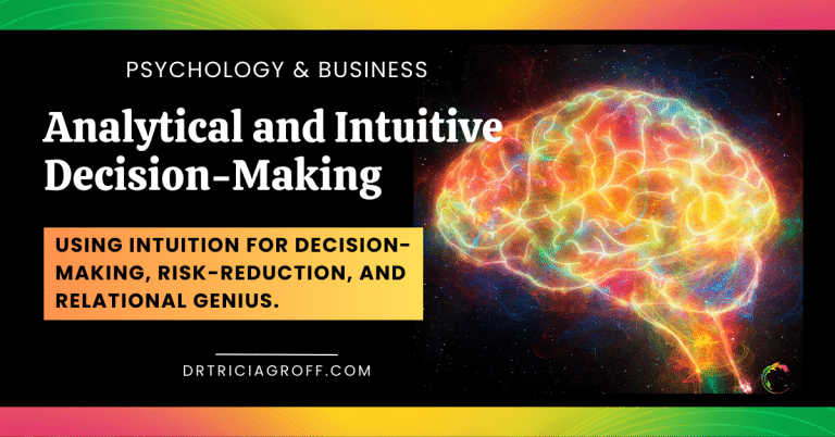 Analytical and Intuitive Decision-Making for Leaders