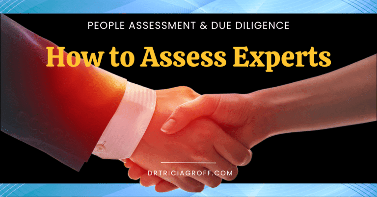 How to Assess Experts – A Leader’s Guide