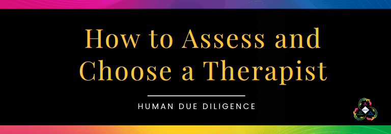 Executive Coach & Strategic Psychologist for High Achievers 5 How To Assess a Therapist